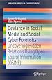 Télécharger le livre :  Deviance in Social Media and Social Cyber Forensics