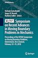 Télécharger le livre :  IUTAM Symposium on Recent Advances in Moving Boundary Problems in Mechanics