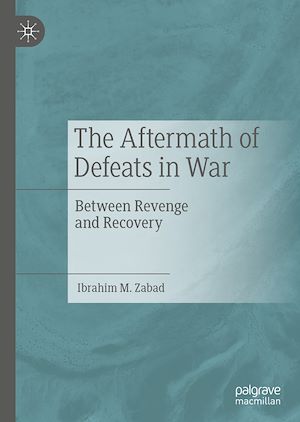 Téléchargez le livre :  The Aftermath of Defeats in War