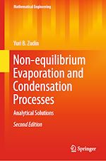 Télécharger le livre :  Non-equilibrium Evaporation and Condensation Processes