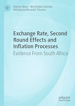 Télécharger le livre :  Exchange Rate, Second Round Effects and Inflation Processes