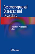 Télécharger le livre :  Postmenopausal Diseases and Disorders