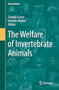 Télécharger le livre :  The Welfare of Invertebrate Animals
