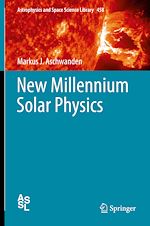 Télécharger le livre :  New Millennium Solar Physics