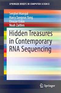 Télécharger le livre :  Hidden Treasures in Contemporary RNA Sequencing