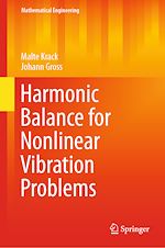 Télécharger le livre :  Harmonic Balance for Nonlinear Vibration Problems