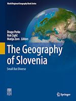 Télécharger le livre :  The Geography of Slovenia
