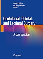 Télécharger le livre :  Oculofacial, Orbital, and Lacrimal Surgery