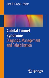 Télécharger le livre :  Cubital Tunnel Syndrome
