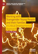 Télécharger le livre :  Working with Transgender Young People and their Families