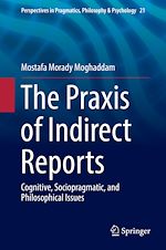 Télécharger le livre :  The Praxis of Indirect Reports
