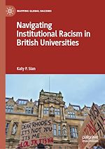 Télécharger le livre :  Navigating Institutional Racism in British Universities