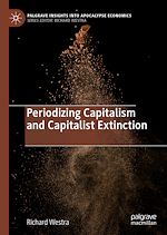 Télécharger le livre :  Periodizing Capitalism and Capitalist Extinction