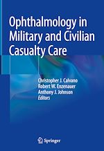 Télécharger le livre :  Ophthalmology in Military and Civilian Casualty Care