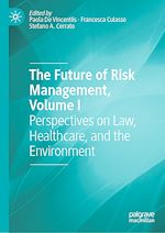 Télécharger le livre :  The Future of Risk Management, Volume I
