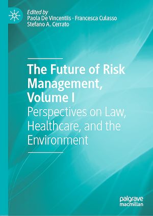 Téléchargez le livre :  The Future of Risk Management, Volume I