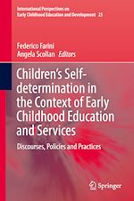 Télécharger le livre :  Children's Self-determination in the Context of Early Childhood Education and Services