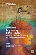 Télécharger le livre :  Consumer Engineering, 1920s–1970s