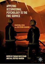 Télécharger le livre :  Applying Occupational Psychology to the Fire Service