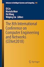 Télécharger le livre :  The 8th International Conference on Computer Engineering and Networks (CENet2018)