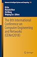 Télécharger le livre :  The 8th International Conference on Computer Engineering and Networks (CENet2018)