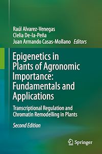 Télécharger le livre :  Epigenetics in Plants of Agronomic Importance: Fundamentals and Applications