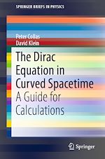 Télécharger le livre :  The Dirac Equation in Curved Spacetime