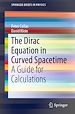 Télécharger le livre :  The Dirac Equation in Curved Spacetime