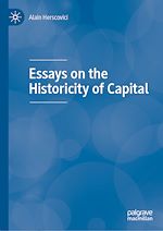 Télécharger le livre :  Essays on the Historicity of Capital