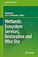 Télécharger le livre :  Wetlands: Ecosystem Services, Restoration and Wise Use