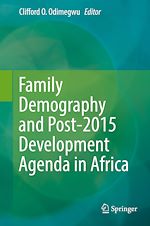 Télécharger le livre :  Family Demography and Post-2015 Development Agenda in Africa