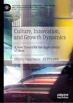 Télécharger le livre :  Culture, Innovation, and Growth Dynamics
