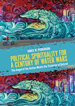 Télécharger le livre :  Political Spirituality for a Century of Water Wars