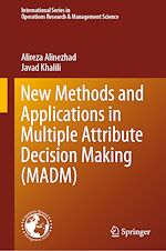 Télécharger le livre :  New Methods and Applications in Multiple Attribute Decision Making (MADM)