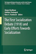 Télécharger le livre :  The First Socialization Debate (1918) and Early Efforts Towards Socialization