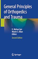 Télécharger le livre :  General Principles of Orthopedics and Trauma
