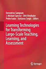 Télécharger le livre :  Learning Technologies for Transforming Large-Scale Teaching, Learning, and Assessment