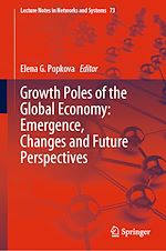 Télécharger le livre :  Growth Poles of the Global Economy: Emergence, Changes and Future Perspectives