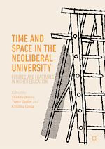 Télécharger le livre :  Time and Space in the Neoliberal University