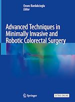 Télécharger le livre :  Advanced Techniques in Minimally Invasive and Robotic Colorectal Surgery