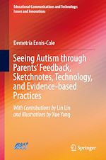 Download this eBook Seeing Autism through Parents' Feedback, Sketchnotes, Technology, and Evidence-based Practices