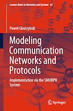 Télécharger le livre :  Modeling Communication Networks and Protocols