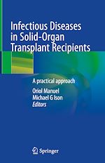 Télécharger le livre :  Infectious Diseases in Solid-Organ Transplant Recipients