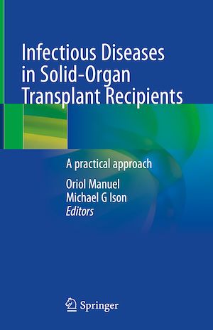 Téléchargez le livre :  Infectious Diseases in Solid-Organ Transplant Recipients