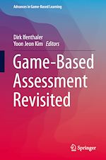 Télécharger le livre :  Game-Based Assessment Revisited