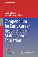 Télécharger le livre :  Compendium for Early Career Researchers in Mathematics Education