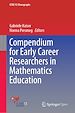 Télécharger le livre :  Compendium for Early Career Researchers in Mathematics Education