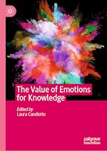 Télécharger le livre :  The Value of Emotions for Knowledge