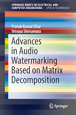 Télécharger le livre :  Advances in Audio Watermarking Based on Matrix Decomposition
