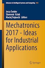 Télécharger le livre :  Mechatronics 2017 - Ideas for Industrial Applications
